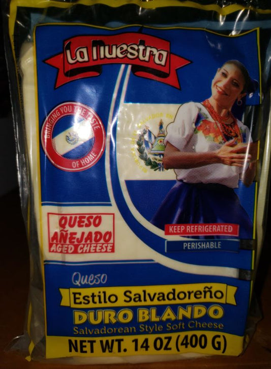 La Nuestra Queso Duro Blando- Salvadorena------> PICK UP ONLY